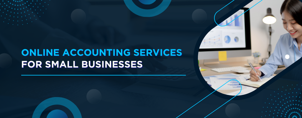Online Accounting Services for Small Businesses